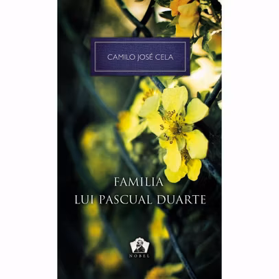 Camilio Jose Cela - Familia lui Pascual Duarte