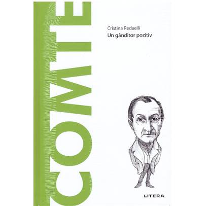 Descopera filosofia nr.52 - Comte