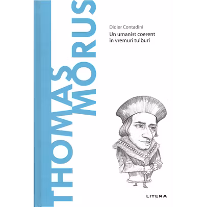 Descopera filosofia nr.64 - Thomas Morus 