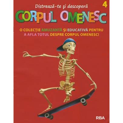 Distreaza-te si descopera corpul omenesc Nr. 4 - ed. 2024