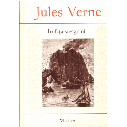 Jules Verne - In fata steagului