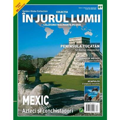In jurul lumii nr. 87 - Mexic