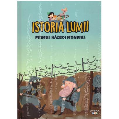 Istoria Lumii Nr. 41 - Primul Razboi Mondial