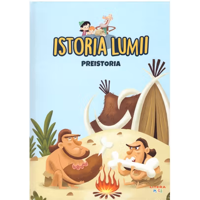 Istoria Lumii Nr. 1 - Preistoria