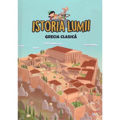 Istoria Lumii Nr. 5 - Grecia clasica