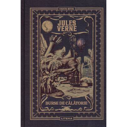Jules Verne Editie de colectie Nr.22 - Burse de calatorie