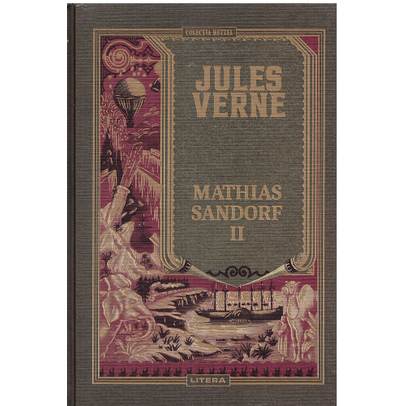 Jules Verne Editie de colectie Nr.36 - Mathias Sandorf Vol. 2