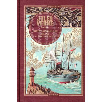 Jules Verne Editie de colectie Nr.07 - Copiii Capitanului Grant - Vol. 3