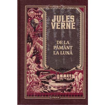 Jules Verne Editie de colectie Nr.09 - De la pamant la luna