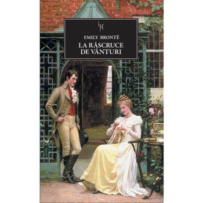 Emily Bronte - La rascruce de vanturi