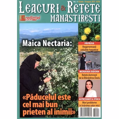 Leacuri si Retete Manastiresti - Nr. 4