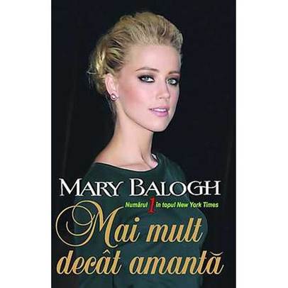 Mary Balogh - Mai mult decat amanta