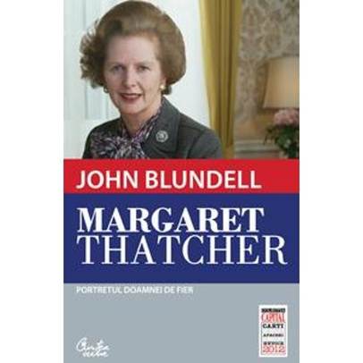 John Blundell - Margaret Thatcher, Portretul doamnei de fier