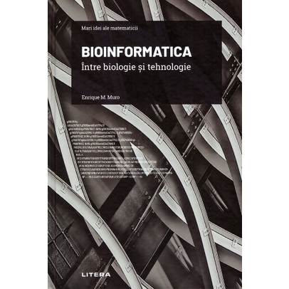 Mari idei ale matematicii Nr. 29 - Bioinformatica