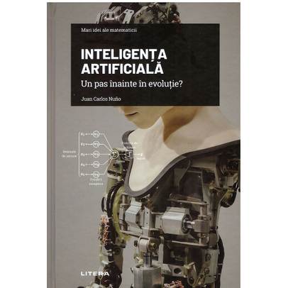 Mari idei ale matematicii Nr. 31 - Inteligenta artificiala