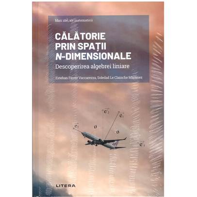 Mari idei ale matematicii Nr. 08 - Calatorie prin spatii n-dimensionale