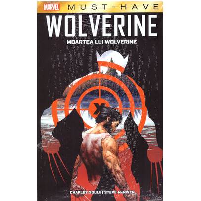 Marvel Must-Have Nr. 10 - Wolverine - Moartea lui Wolverine