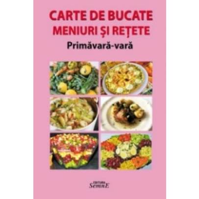 Meniuri si retete Primavara-Vara