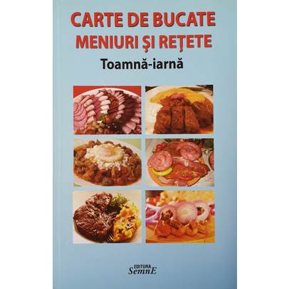 Meniuri si retete Toamna-Iarna