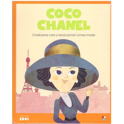 Colectia Micii mei eroi nr.33 - Coco Chanel