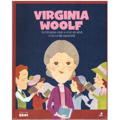 Colectia Micii mei eroi nr.44 - Virgina Woolf
