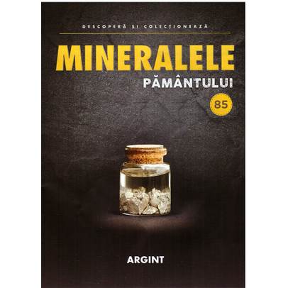 Mineralele pamantului nr.85 - Argint