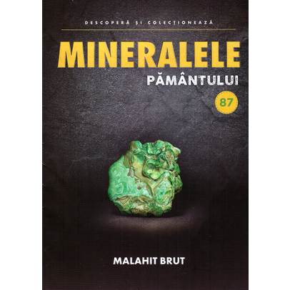 Mineralele pamantului nr.87 - Malahit brut