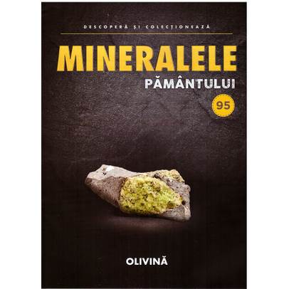 Mineralele pamantului nr.95 - Olivina
