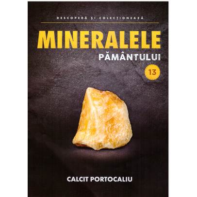 Mineralele pamantului nr.13 - Calcit portocaliu