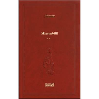 Victor Hugo - Mizerabilii vol.2