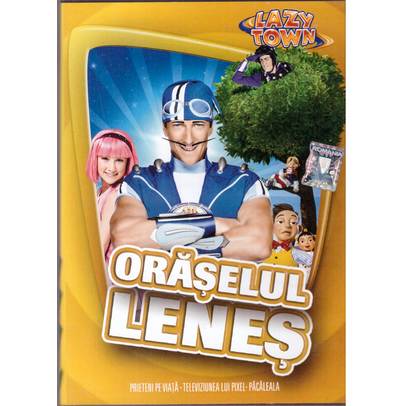 Oraselul lenes - Prieteni pe viata