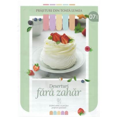 Deserturi fara zahar - Revista