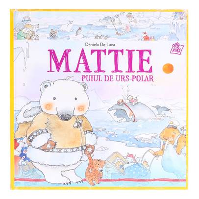 Prieteni din lumea animalelor salbatice Nr.8 - Matt Puiul de urs-polar