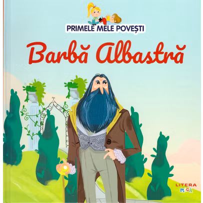 Primele mele povesti Nr.29 - Barba Albastra
