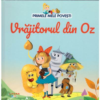 Primele mele povesti Nr.51 - Vrajitorul din Oz