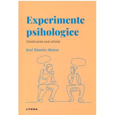 Descopera Psihologia nr.16 - Experimente psihologice