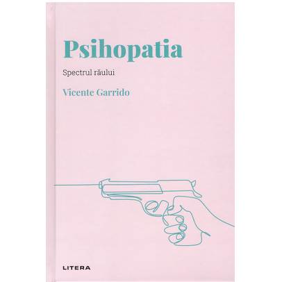 Descopera Psihologia nr.02 - Psihopatia