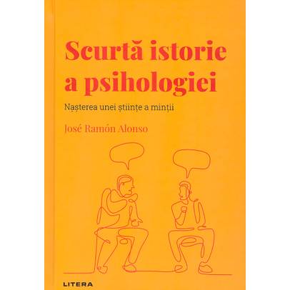 Descopera Psihologia nr.40 - Scurta istorie a psihologiei