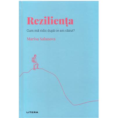 Descopera Psihologia nr.06 - Rezilienta