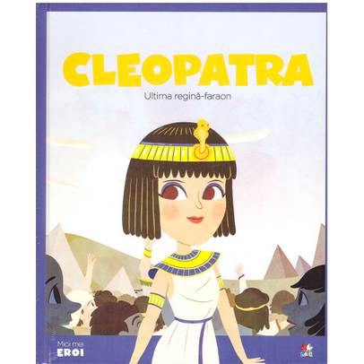 Colectia Micii mei eroi nr.68 - Cleopatra - coperta