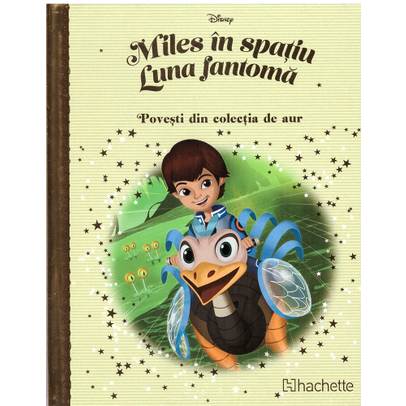 Povesti din colectia de aur Disney Nr. 121 - Miles in spatiu