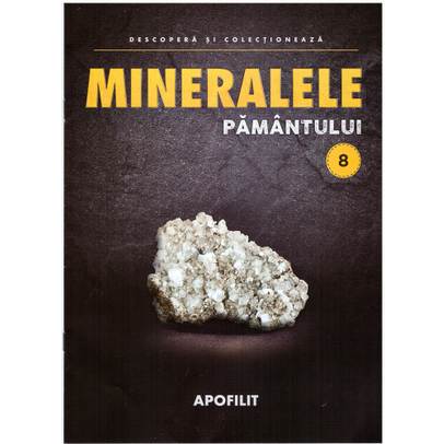 Mineralele pamantului nr.8 - Apofilit