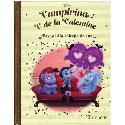 Povesti din colectia de aur Disney Nr. 124 - Vampirina: V de la Valentine 