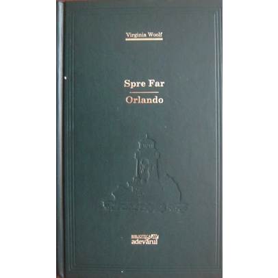 Virginia Woolf - Spre far. Orlando