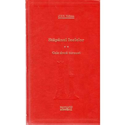 J.R.R. Tolkien - Stapanul inelelor - Cele doua turnuri vol.2