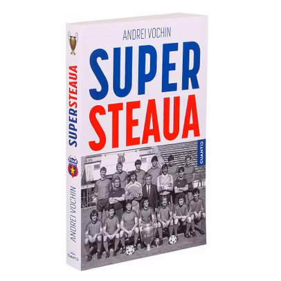 Supersteaua Andrei Vochin carte despre Steaua Bucuresti 1986 Cupa Campionilor Europeni - vedere din fata
