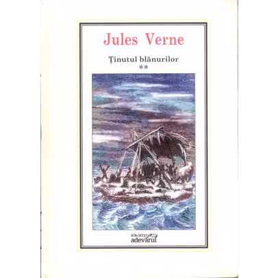 Jules Verne - Tinutul Blanurilor - Vol. 2