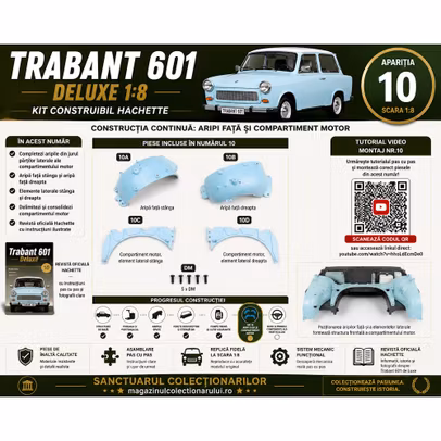 Trabant 601 Deluxe 1:8 Nr.10 aripi fata stanga dreapta si elemente laterale compartiment motor Hachette
