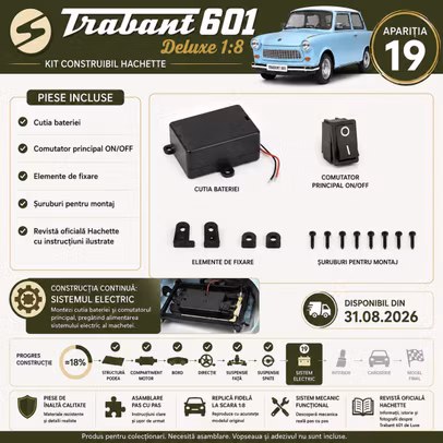 Trabant 601 Deluxe 1:8 Nr.19 cutia bateriei si comutator kit construibil Hachette