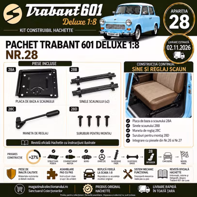 Trabant 601 Deluxe 1:8 Nr.28 placa baza sine si mecanism reglaj scaun Hachette